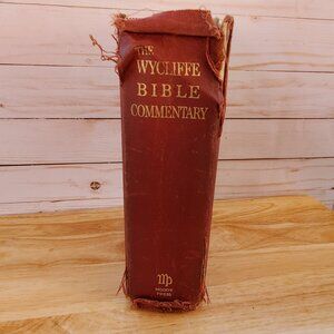 The Wycliffe Bible Commentary Hardcover Book Moody Press 1969 Fifth Printing